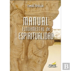 Bertrand.pt - Manual Fundamental De Espiritualidad