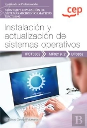 Manual Instalacion Y Actualizacion De Sistemas Operativos (