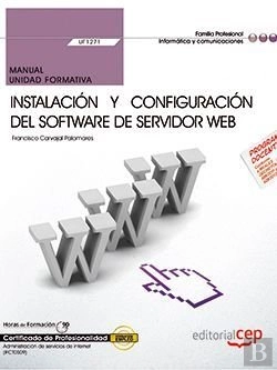 Bertrand.pt - Manual. Instalación Y Configuración Del Software De Servidor Web (Uf1271). Certificados De Profesion