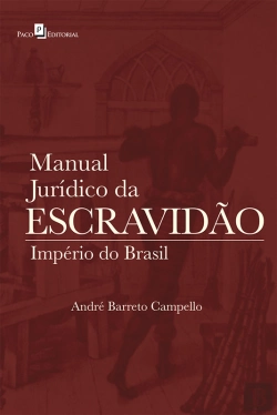 Bertrand.pt - Manual Jurídico Da Escravidão