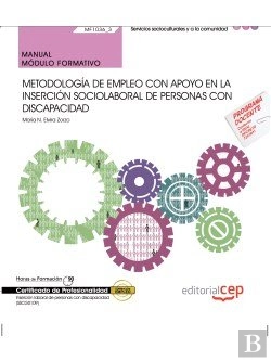 Bertrand.pt - Manual. Metodología De Empleo Con Apoyo En La Inserción Sociolaboral De Personas Con Discapacidad (M