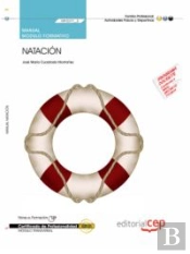 Manual Natación (Mf0269_2: Transversal). Certificados De Profesionalidad