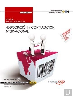 Bertrand.pt - Manual. Negociacion Y Contratacioninternacional (Uf1784). Certificados De Profesionalidad. Marketing Y C
