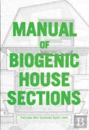 Manual Of Biogenic House Sections