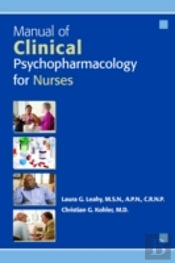 Manual Of Clinical Psychopharmacology For Nurses