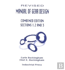 Bertrand.pt - Manual Of Gear Design (Revised) Combined Edition, Volumes 1, 2 And 3