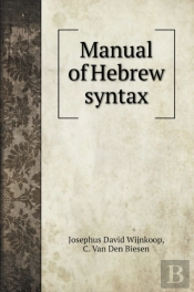 Manual Of Hebrew Syntax