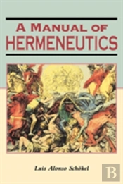 Manual Of Hermeneutics