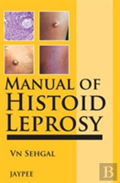 Manual Of Histoid Leprosy
