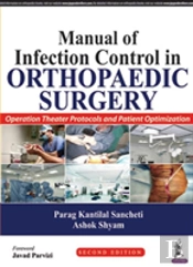 Manual Of Infection Control In Orthopaedic Surgery