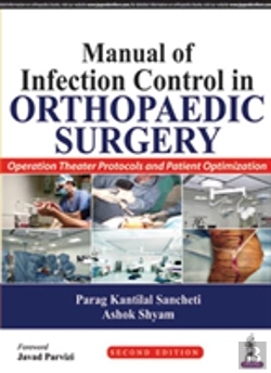 Bertrand.pt - Manual Of Infection Control In Orthopaedic Surgery