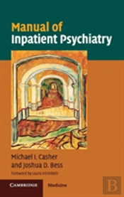 Manual Of Inpatient Psychiatry