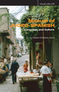 Bertrand.pt - Manual Of Judeo-Spanish ; Language And Culture
