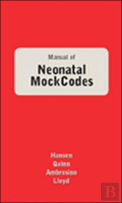 Manual Of Neonatal Mock Codes