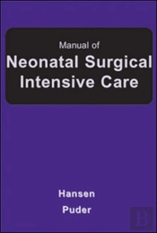 Manual Of Neonatal Surgical Intensive Care