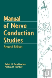 Manual Of Nerve Conduction Studies, Second Edition