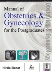 Manual Of Obstetrics & Gynecology For The Postgraduates