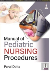 Manual Of Pediatric Nursing Procedures