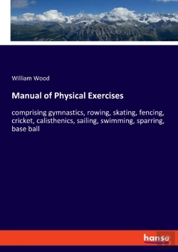 Bertrand.pt - Manual Of Physical Exercises