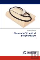 Manual Of Practical Biochemistry