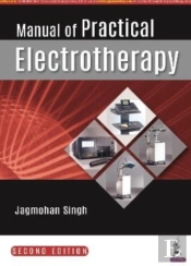 Manual Of Practical Electrotherapy