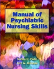 Manual Of Psychiatric Nursing Skills