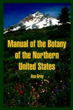 Bertrand.pt - Manual Of The Botany Of The Northern United States