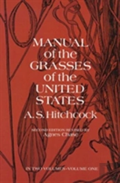 Manual Of The Grasses Of The United States, Vol. 1