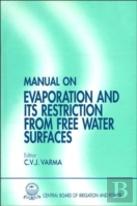 Manual On Evaporation And Its Restriction From Free Water Surfaces