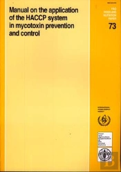 Manual On The Application Of The Haccp System In Mycotoxin Prevention And Control