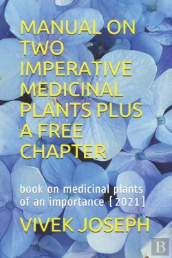 Bertrand.pt - Manual On Two Imperative Medicinal Plants Plus A Free Chapter