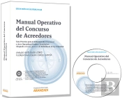 Manual Operativo Del Concurso De Acreedores - Guía Práctica Para El Administrador Concursal Y Otro O