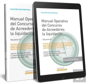 Manual Operativo Del Concurso De Acreedores: La Liquidación (Volumen Iii) (Papel + E-Book)