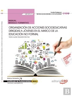 Bertrand.pt - Manual Organización De Acciones Socioeducativas Dirigidas A Jóvenes En El Marco De La Educación No F