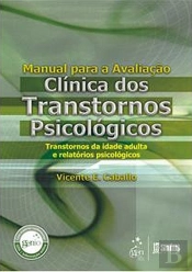 Manual para a Avaliação Clínica dos Transtornos Psicológicos