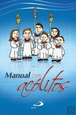 Bertrand.pt - Manual Para Acólitos