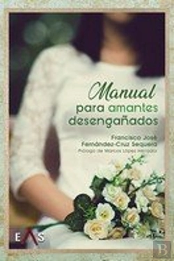 Bertrand.pt - Manual Para Amantes Desengañados