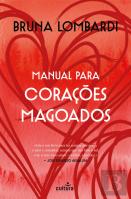 Manual para Corações Magoados
