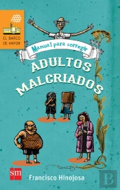 Manual Para Corregir Adultos Malcriados