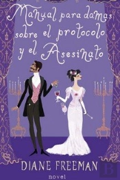 Manual Para Damas Sobre El Protocolo Y El Asesinato