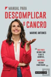 Manual para Descomplicar o Cancro