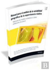 Manual Para El Análisis De La Variabilidad Geográfica De La Supervivencia Relativa