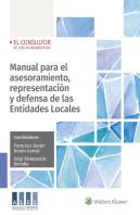 Manual Para El Asesoramiento, Representación Y Defensa De Las Entidades Locales