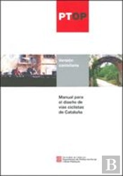 Manual Para El Diseño De Vías Ciclistas De Cataluña
