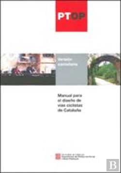 Bertrand.pt - Manual Para El Diseño De Vías Ciclistas De Cataluña