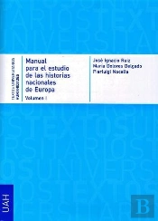 Manual Para El Estudio De Las Historias Nacionales De Europa