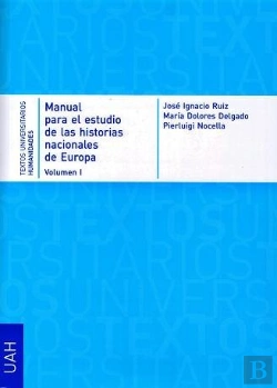 Bertrand.pt - Manual Para El Estudio De Las Historias Nacionales De Europa