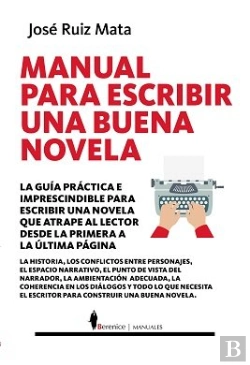 Bertrand.pt - Manual Para Escribir Una Buena Novela