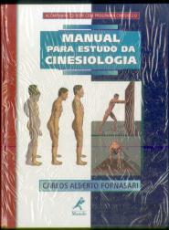Manual Para Estudo Da Cinesiologia (Inclui Cd-Rom Com Programa Cinesio 2.0)