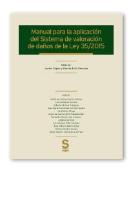 Manual Para La Aplicación Del Sistema De Valoración De Daños De La Ley 35/2015